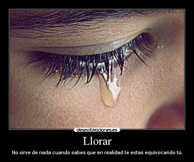 Llorar -