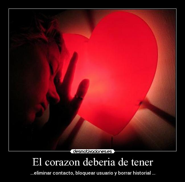 El corazon deberia de tener -