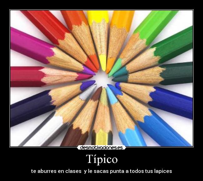 carteles clases lapices desmotivaciones