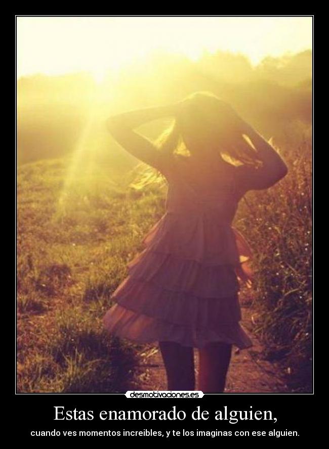 Estas enamorado de alguien, - 