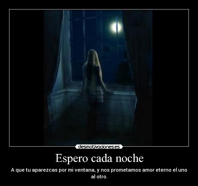 Espero cada noche - 