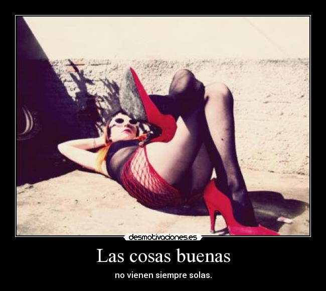 Las cosas buenas - 