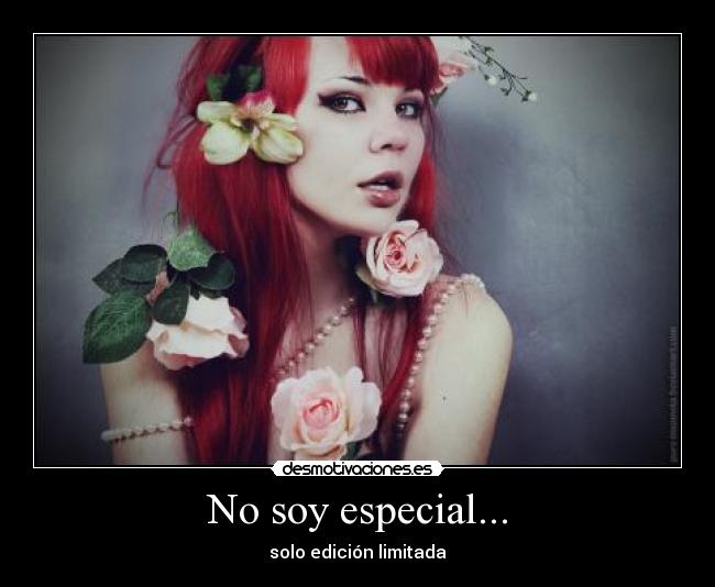 No soy especial... - solo edición limitada