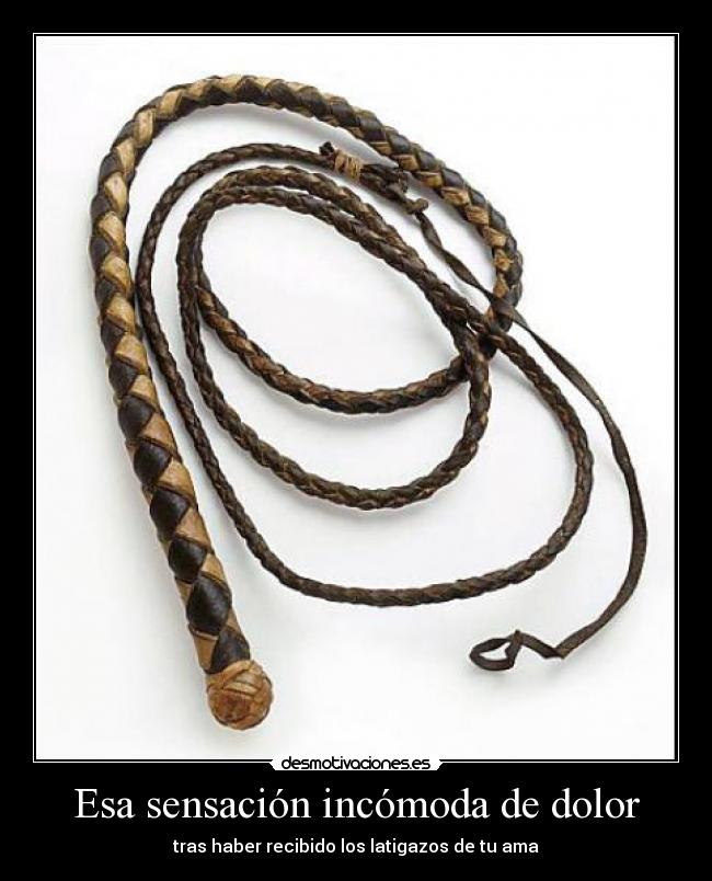 Esa sensación incómoda de dolor - 