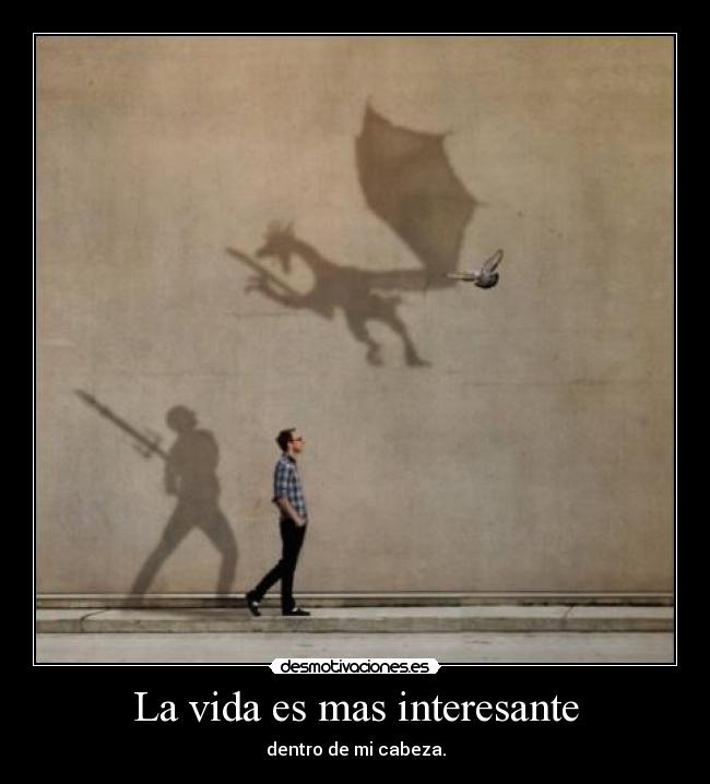 carteles vida todos nos hemos creido superheroes toni2010 hasta 2055 desmotivaciones
