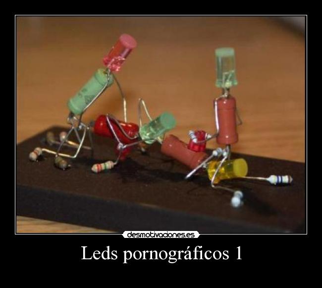 Leds pornográficos 1 - 