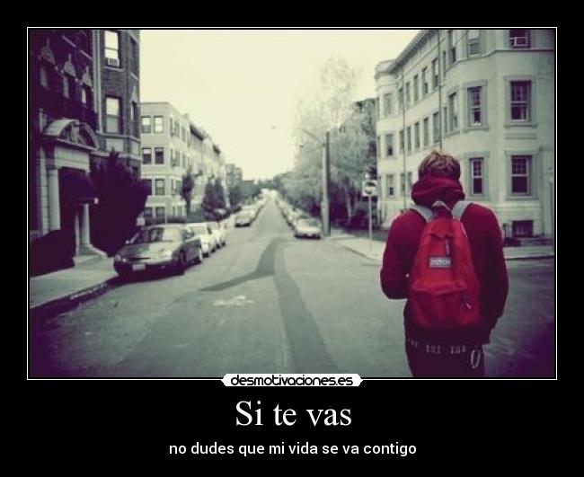 Si te vas -
