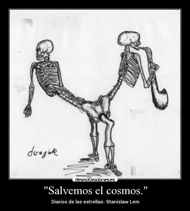 Salvemos el cosmos. - Diarios de las estrellas- Stanislaw Lem