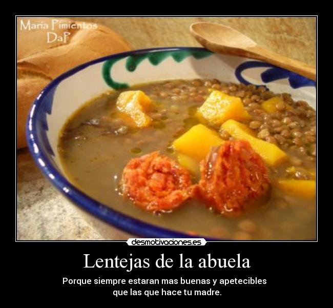 carteles lentejas mmm con chorizo tipica andalusian desmotivaciones