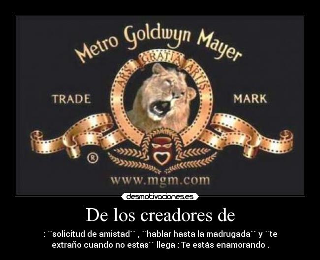 De los creadores de - 