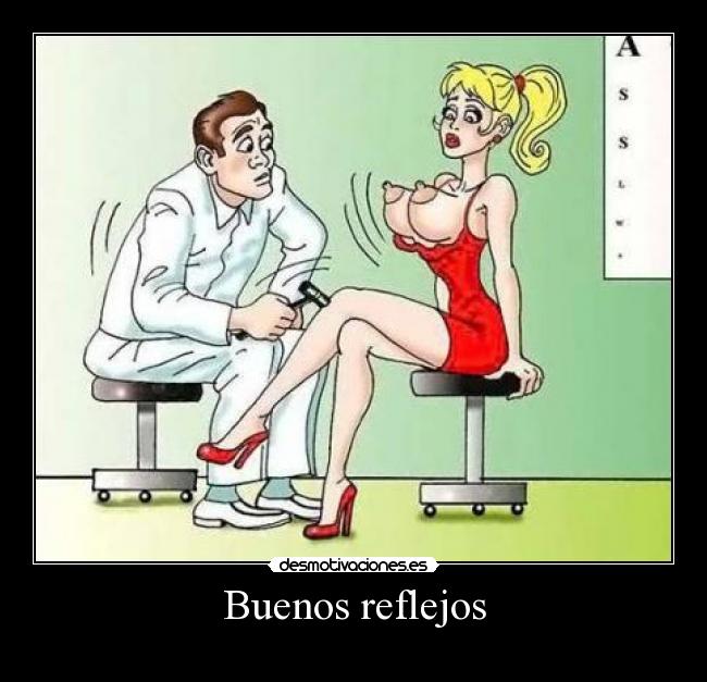 Buenos reflejos - 