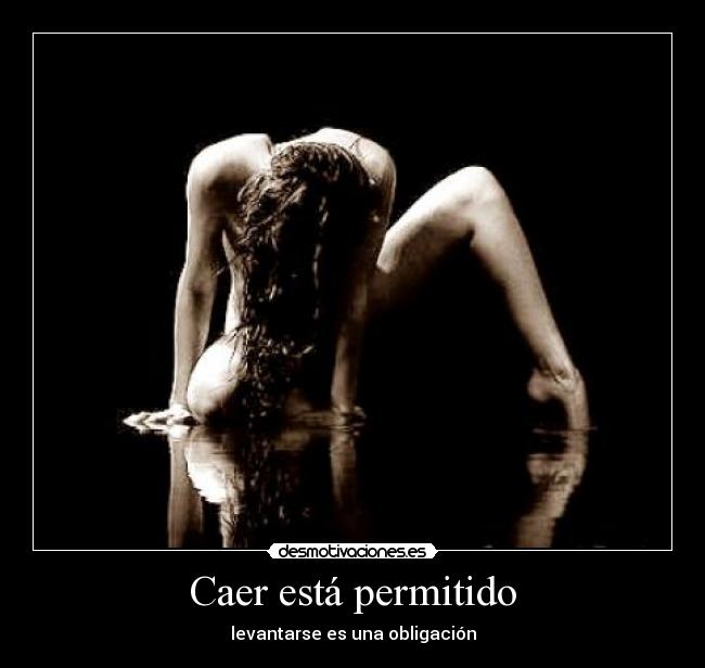 Caer está permitido -