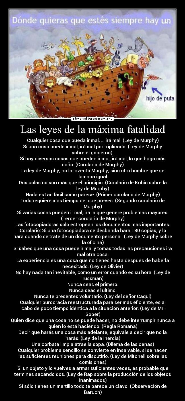 Las leyes de la máxima fatalidad -