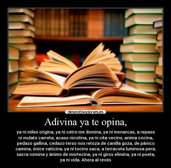 carteles adivina opina desmotivaciones