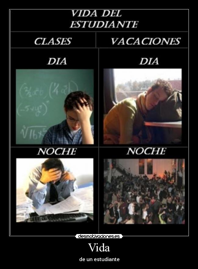 Vida - de un estudiante