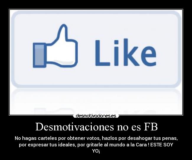 Desmotivaciones no es FB -