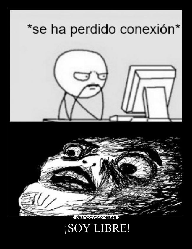 ¡SOY LIBRE! - 