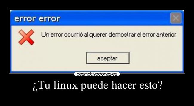 carteles linux desmotivaciones