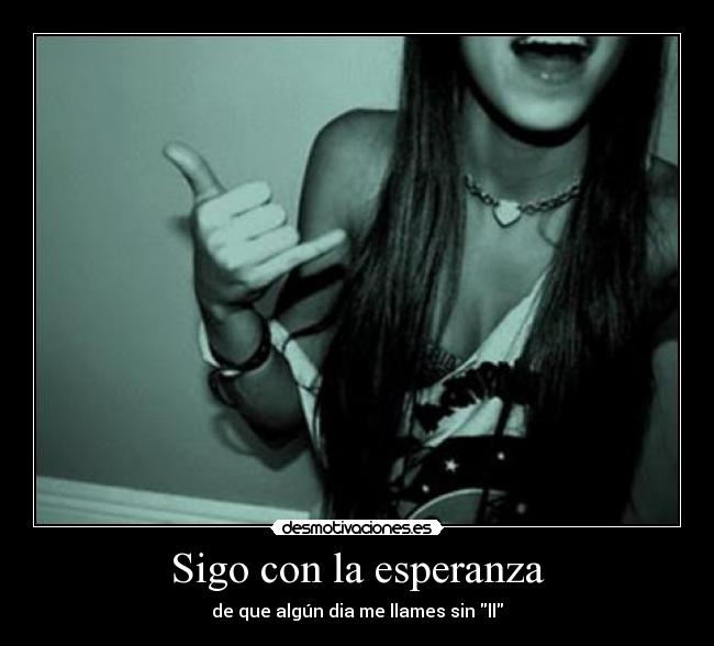 Sigo con la esperanza -