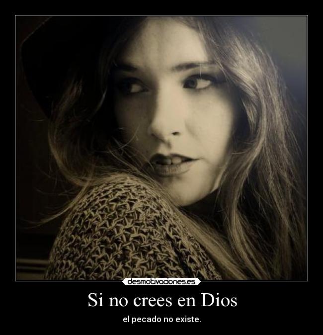 carteles dios dios pecado mathers desmotivaciones