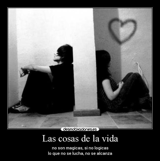 Las cosas de la vida -