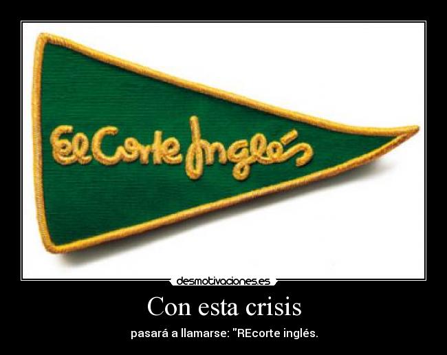 Con esta crisis - 