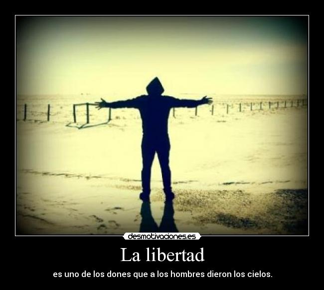 La libertad - 