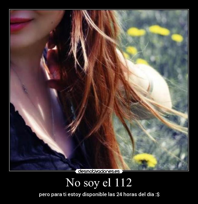 No soy el 112 - 