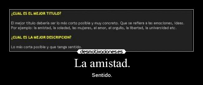 La amistad. - 