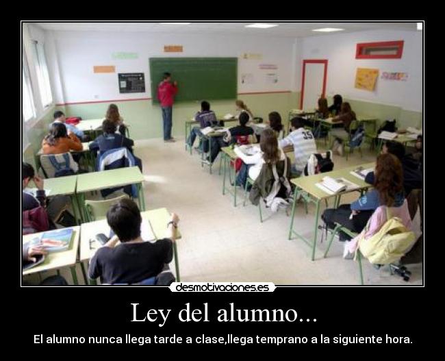 Ley del alumno... - 