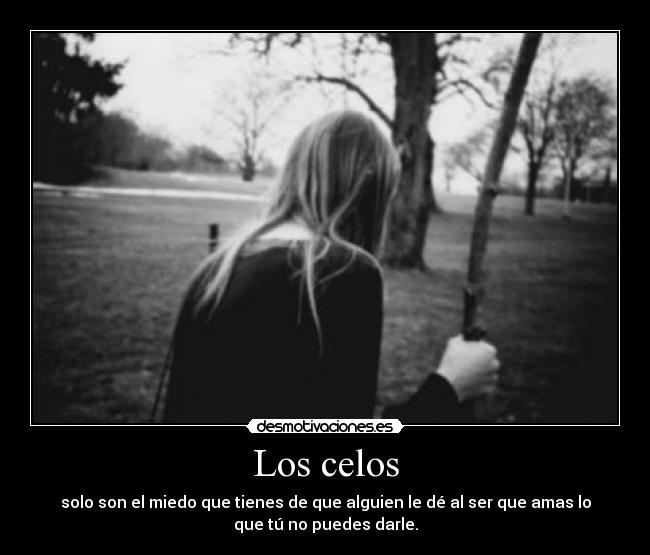 Los celos - 