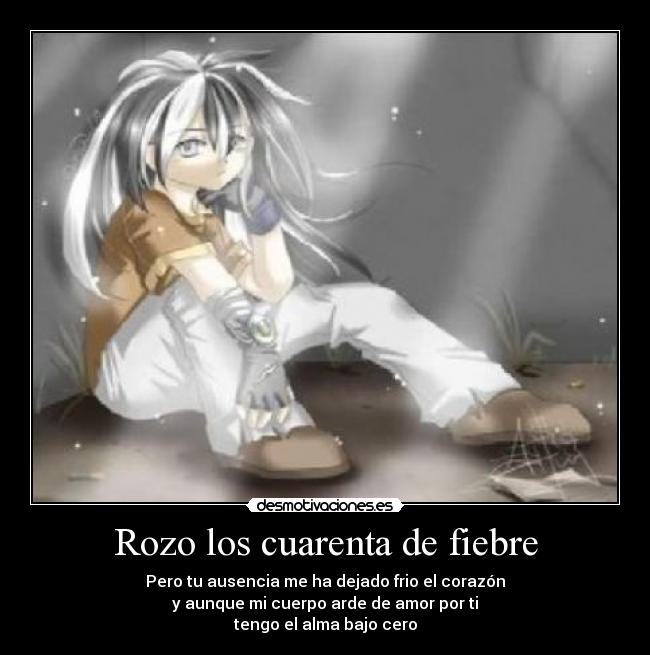 Rozo los cuarenta de fiebre -
