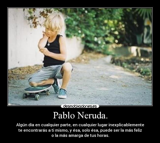 Pablo Neruda. - 