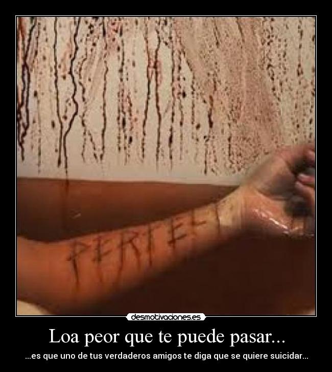 Loa peor que te puede pasar... -