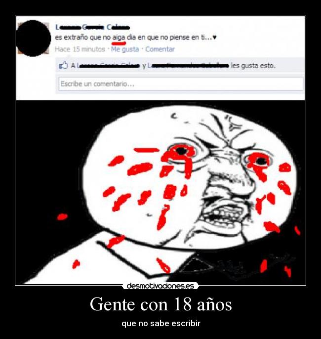 Gente con 18 años - que no sabe escribir