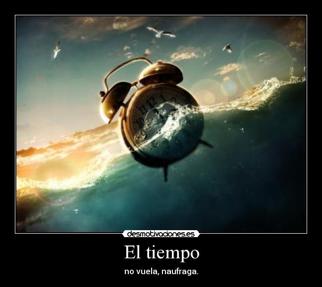 El tiempo -
