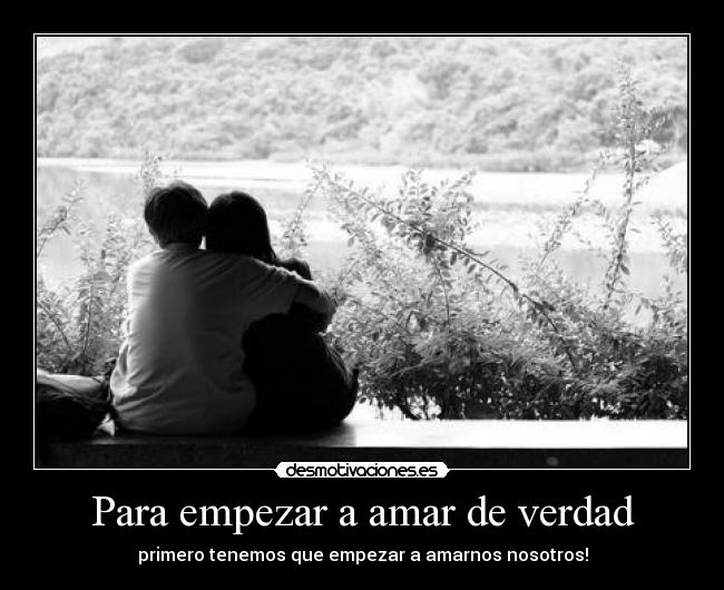 carteles amor verdad desmotivaciones