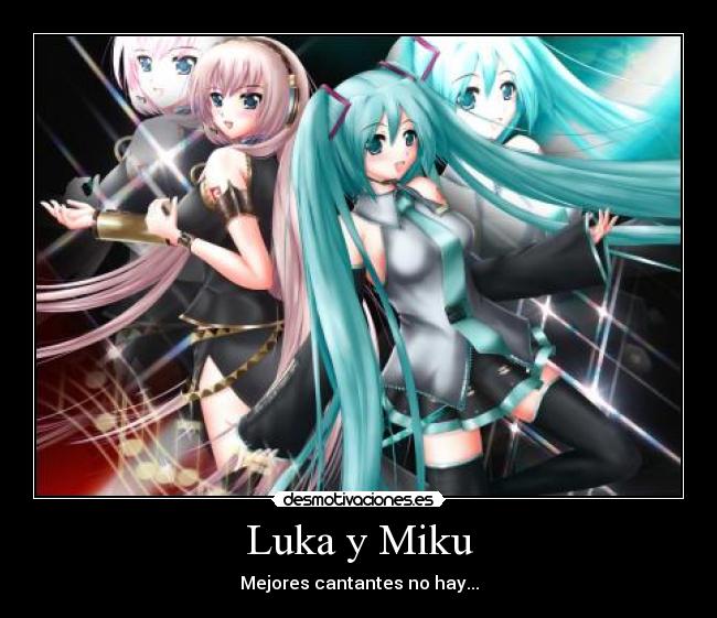 Luka y Miku - Mejores cantantes no hay...