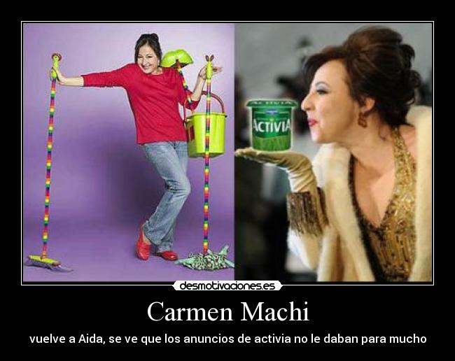 Carmen Machi - vuelve a Aida, se ve que los anuncios de activia no le daban para mucho