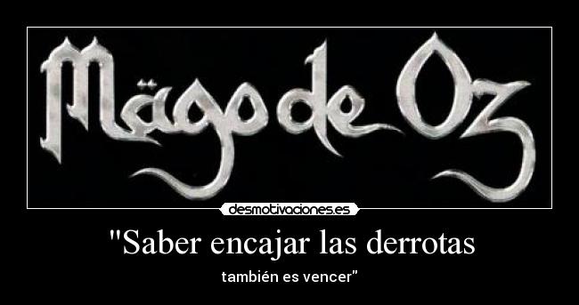 Saber encajar las derrotas - también es vencer