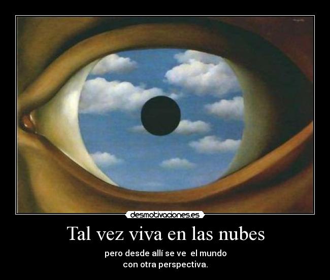 Tal vez viva en las nubes -