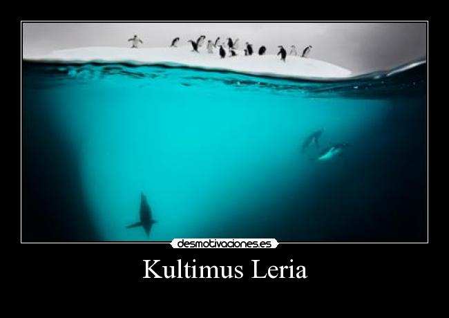Kultimus Leria - 