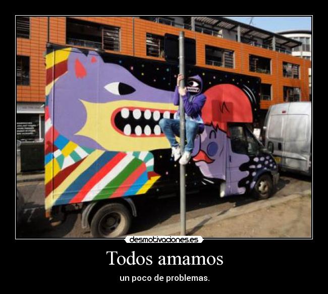 carteles balaclava problemas amar desmotivaciones