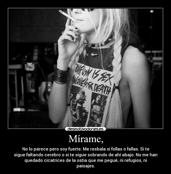 Mírame, -