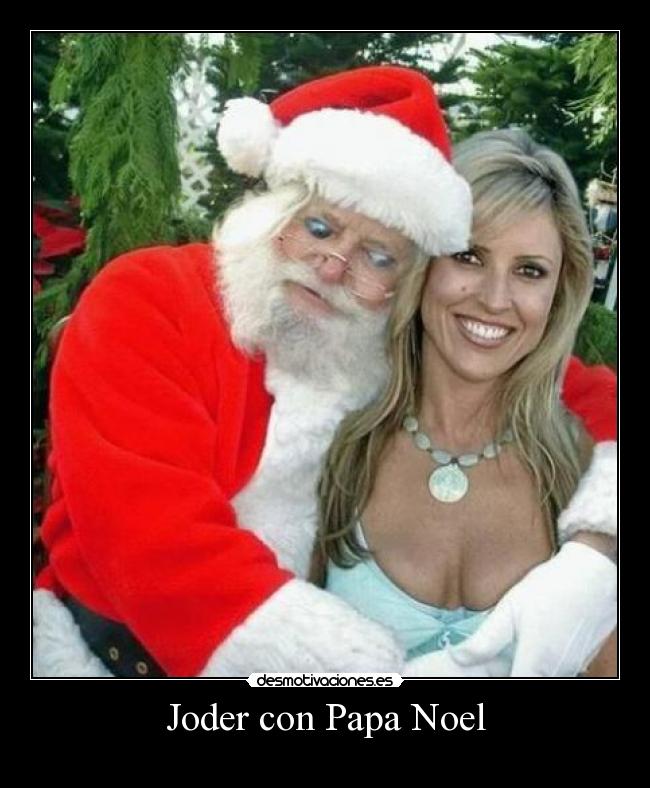 Joder con Papa Noel - 