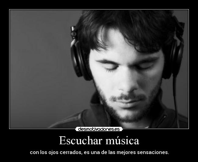 Escuchar música -