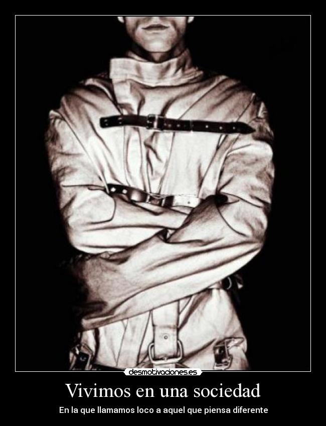 Vivimos en una sociedad -