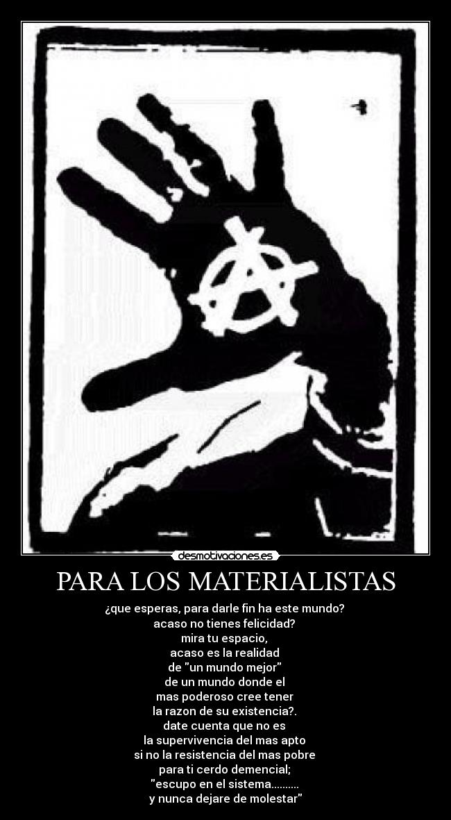 PARA LOS MATERIALISTAS -
