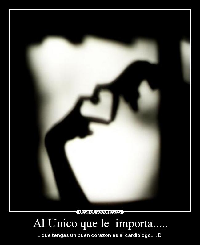 carteles unico que importa desmotivaciones