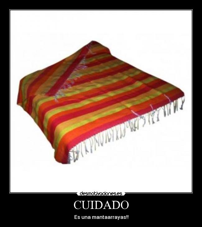 CUIDADO - Es una mantaarrayas!!